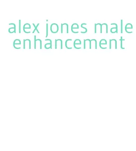 alex jones male enhancement