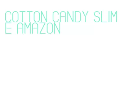 cotton candy slime amazon