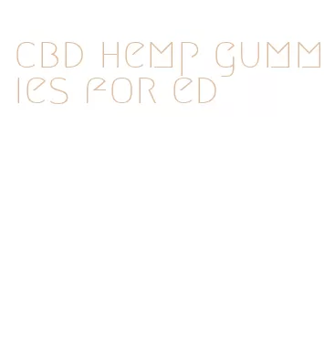 cbd hemp gummies for ed
