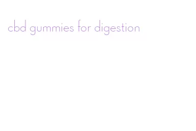 cbd gummies for digestion