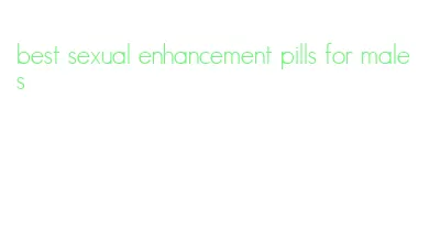 best sexual enhancement pills for males