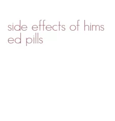 side effects of hims ed pills