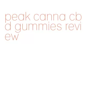 peak canna cbd gummies review