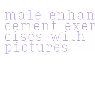 male enhancement exercises with pictures
