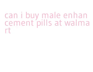can i buy male enhancement pills at walmart