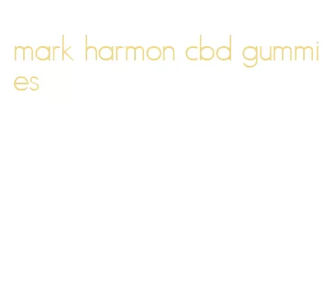 mark harmon cbd gummies