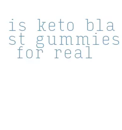 is keto blast gummies for real