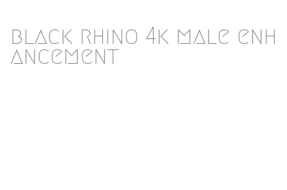 black rhino 4k male enhancement