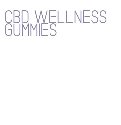 cbd wellness gummies
