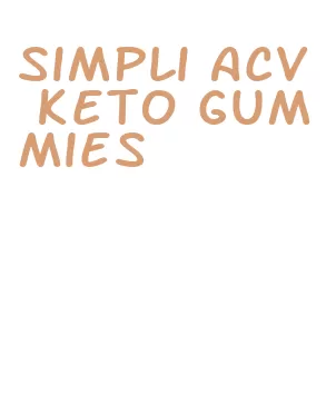 simpli acv keto gummies
