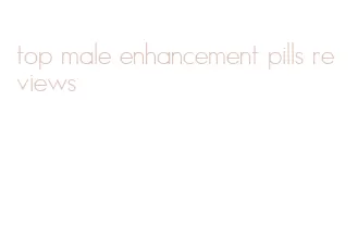 top male enhancement pills reviews