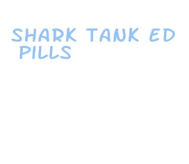 shark tank ed pills