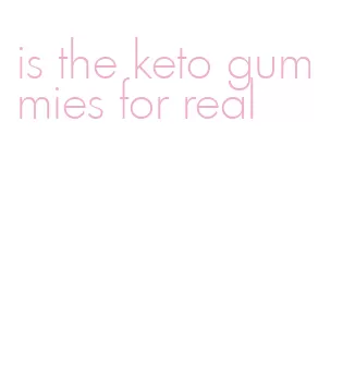 is the keto gummies for real