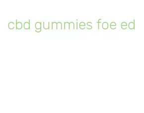 cbd gummies foe ed