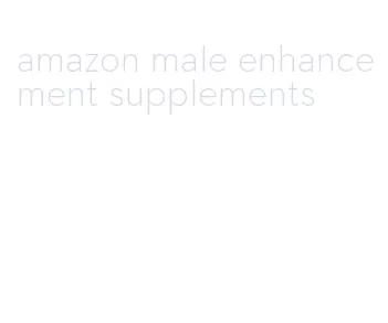amazon male enhancement supplements