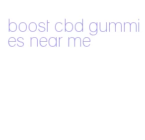 boost cbd gummies near me