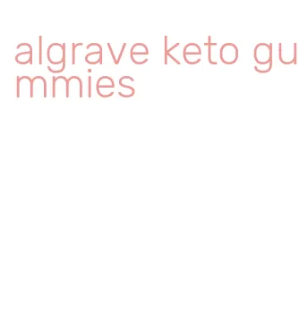algrave keto gummies