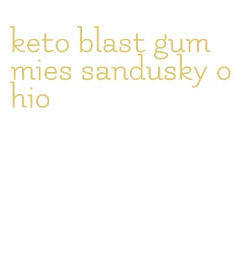 keto blast gummies sandusky ohio