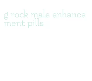 g rock male enhancement pills