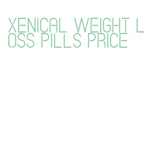 xenical weight loss pills price