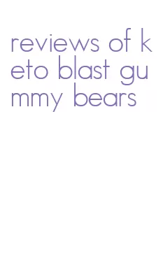 reviews of keto blast gummy bears