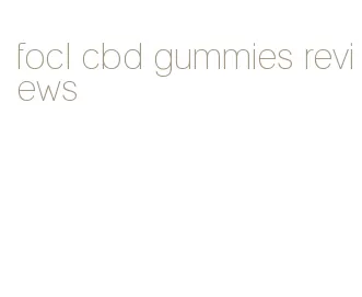 focl cbd gummies reviews