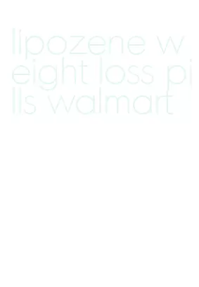 lipozene weight loss pills walmart
