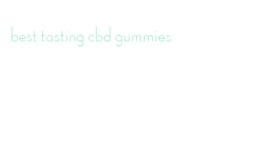 best tasting cbd gummies