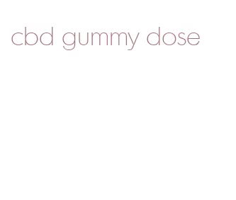 cbd gummy dose