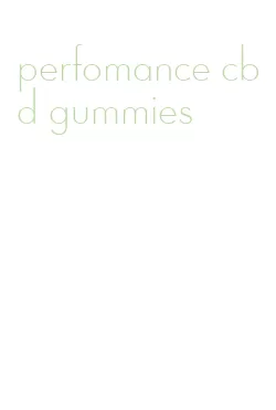 perfomance cbd gummies