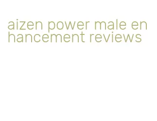 aizen power male enhancement reviews