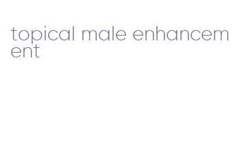 topical male enhancement