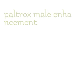paltrox male enhancement