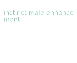 instinct male enhancement