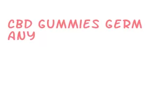 cbd gummies germany
