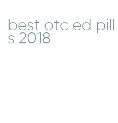 best otc ed pills 2018
