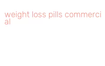 weight loss pills commercial