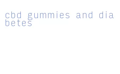 cbd gummies and diabetes