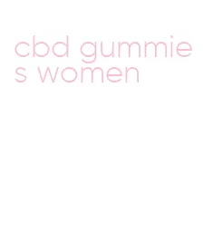 cbd gummies women