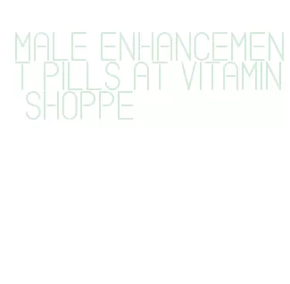 male enhancement pills at vitamin shoppe