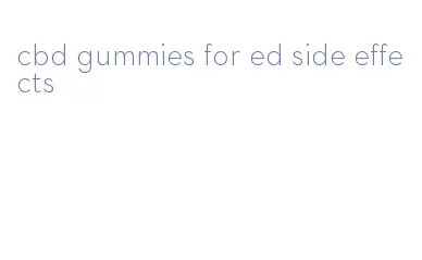 cbd gummies for ed side effects