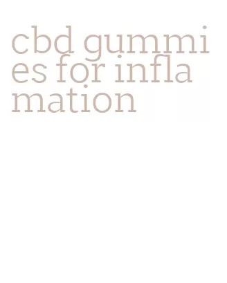cbd gummies for inflamation