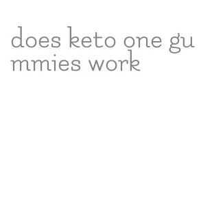 does keto one gummies work