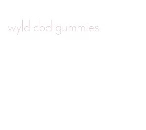 wyld cbd gummies