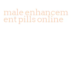 male enhancement pills online