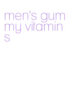 men's gummy vitamins