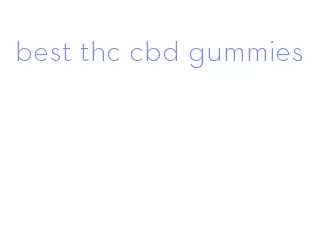 best thc cbd gummies