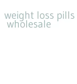 weight loss pills wholesale