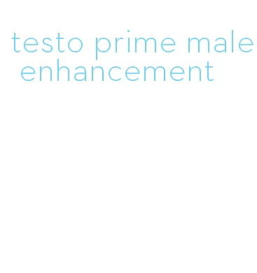 testo prime male enhancement
