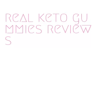 real keto gummies reviews